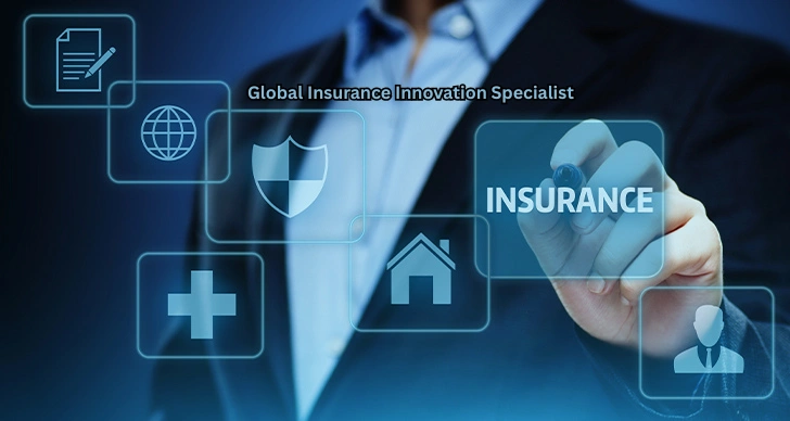 global insurance innovation specialist, next gen insurance solutions, worldwide protection strategy, digital insurance innovation, global risk protection technology, future of insurance coverage, borderless insurance solutions
