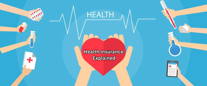 Health insurance documents on a desk with a stethoscope, medicine strips, and paperwork explaining health insurance coverage and benefits