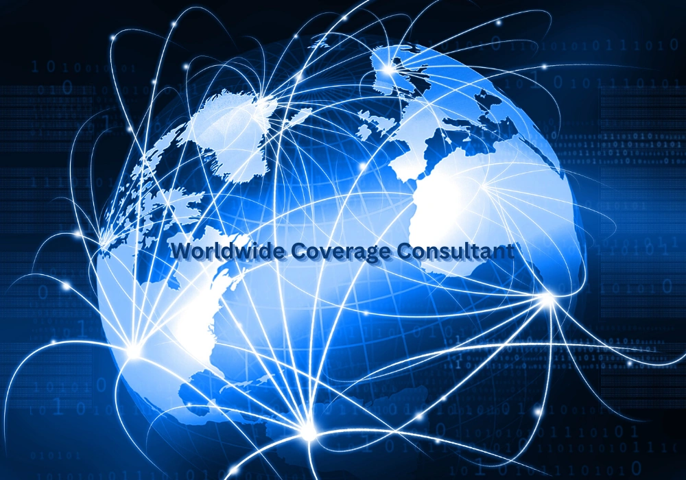 worldwide coverage consultant, global insurance planning, smart protection strategy, international coverage solutions, borderless insurance protection, global risk management consultant